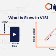 What is Skew in VLSI Complete Guide with Examples